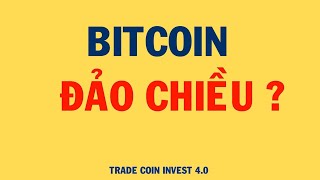 PHÂN TÍCH BITCOIN HÔM NAY VÀ CẬP NHẬT THỊ TRƯỜNG CRYPTO  BITCOIN ĐẢO CHIỀU [upl. by Bagley]