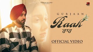 Raah Full video Gurjaan  Ravi Singh Pabbian  Kil Banda  New Punjabi Song 2023  Pabbian Record [upl. by Odraude]