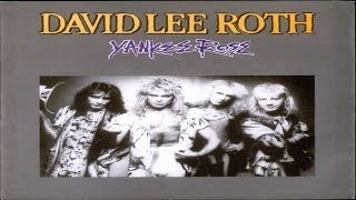 David Lee Roth  Yankee Rose 1986 Remastered HQ [upl. by Emilie897]