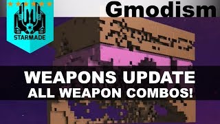 StarMade  WEAPONS UPDATE All Weapon Combos Weapon Types [upl. by Atel]