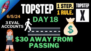 🤑30 Away From Passing 19  Topstep X Combine Road to Payout [upl. by Nad451]