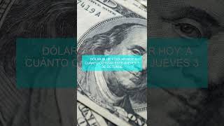 🔴 Dólar blue y dólar hoy a cuánto cotizan este jueves 3 de octubre [upl. by Rafaelof]