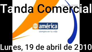 Tanda Comercial America TV Perú 19042010 Parte 15 [upl. by Isabeau]