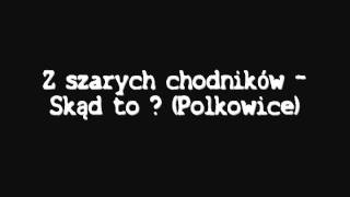 Z szarych chodników  Skąd to  Polkowice [upl. by Melesa301]