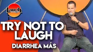 Try Not to Laugh  Diarrhea Más  Laugh Factory Stand Up Comedy [upl. by Clawson]