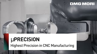 High Precision Machining with µPrecision by DMG MORI [upl. by Buehrer428]