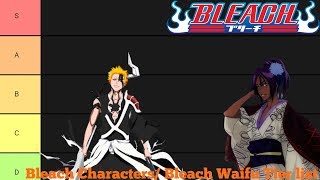 Most Bleach Characters amp Bleach Waifus Tier list amp Anime Villains Tier list [upl. by Rothschild466]