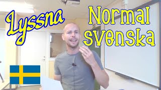 Lyssna på normal svenska SFI [upl. by Nikolai880]