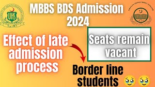 Effect of late admission process  Uhs mbbs bds admissions 2024 [upl. by Hsekin]