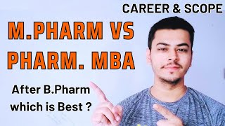 Pharma MBA vs M Pharm  Which is best after B Pharma [upl. by Wilcox]