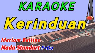 Kerinduan  Karaokean Pop Indonesia  Meriam Bellina  Nada Cewek [upl. by Milena127]