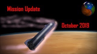 Mars Mission Update October 2019 [upl. by Houston]