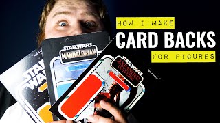 How I Make Custom Card Backs For My Action Figures [upl. by Adah]