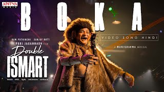 BOKA Full Video Song  HINDI   Double ISMART  Ram Pothineni  ALI  Puri Jagannadh  Mani Sharma [upl. by Neelyak316]