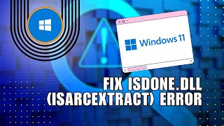 ⚡️ MASTERY How To Fix ISDonedll ISArcExtract Error On Windows 11  Full How To [upl. by Zoara]