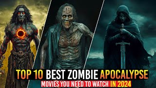 Top 10 Best Zombie Apocalypse Movies World Best Zombie Movies On NETFLIX amp PEACOCK [upl. by Eisoj]