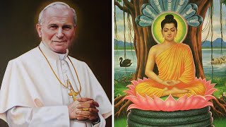 Its an atheistic system John Paul II on Buddhism [upl. by Engapmahc]