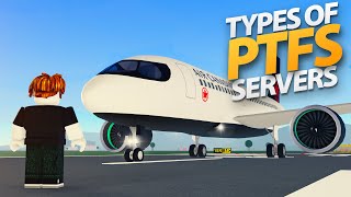 Types of PTFS Servers  Roblox [upl. by Dukie]