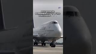 Microwave 💀💀💀 avgeek aviation videoviral 747 idk itried [upl. by Shetrit]