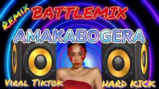 AMAKABOGERA x Maymay Entrata Battlemix  Hard Kick  Remix  2021 [upl. by Ulah]