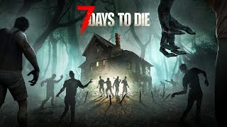 YENİ GÜNCELLEME SONRASI 7 DAYS TO DIE [upl. by Assirok]