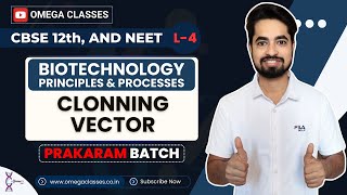 CLONNING VECTOR  BIOTECHNOLOGY  CLASS 12  CBSE NEET  OMEGA CLASSES [upl. by Harleigh]