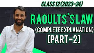 Raoults Law Part2  Solution  Class 12  Dr Suresh Thakur [upl. by Keffer]