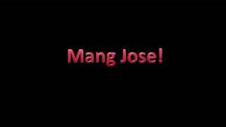 Mang Jose w Lyrics by Parokya ni Edgar [upl. by Hsihsa]