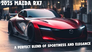 New 2025 Mazda RX7  official information exterior amp specs  release date  price [upl. by Trevor]