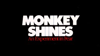 MONKEY SHINES  Trailer [upl. by Rebekkah123]