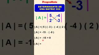 DETERMINANTE DE UNA MATRIZ 2X2  ejercicio Shorts 👍 [upl. by Iht827]