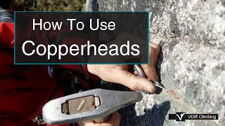 How To Place Copperheads  Aid Climbing Skills [upl. by Serafine158]