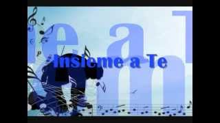 Insieme a Te  Base Musicale con Testo [upl. by Tsan]