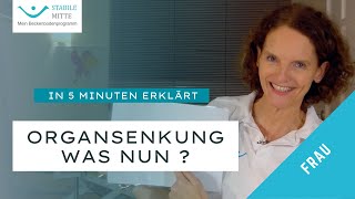 Organsenkung bei Frauen Erklärung und 3 wichtige Tipps [upl. by Etnaud929]