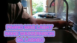 PAANO MAG KABIT WASSERNISON SA LABABO [upl. by Nnaecarg]