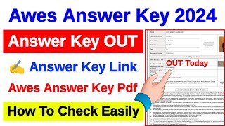 Awes Answer Key 2024 🔴 Awes Answer Key 2024 Kaise Check Kare  How To Check Awes Answer Key 2024 Pdf [upl. by Ylsel]