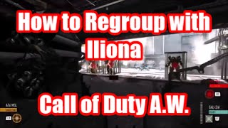 Regroup with Ilona Fast amp Easily COD Advanced Warfare Mech Mission [upl. by Oinegue399]