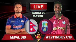 NEPAL U19 VS WEST INDIES U19 LIVE  NEPAL U19 VS WEST INDIES U19 WARMUP MATCH LIVE  CRICFOOT [upl. by Sothena]