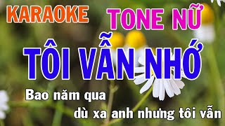 Tôi Vẫn Nhớ Karaoke Tone Nữ Nhạc Sống  Phối Mới Dễ Hát  Nhật Nguyễn [upl. by Fredra]