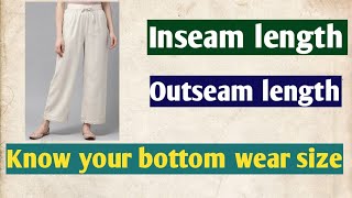 What is inseam and outseam length सही size का palazzo या pant कैसे चुने know your bottom wear size [upl. by Mack]