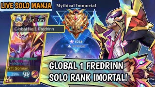 LIVE Top Global 1 Fredrinn Solo Renk Mythic Immortal ke 37 [upl. by Maurice731]