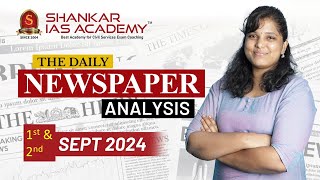 Newspaper Analysis September 1st amp 2nd 2024 Shankar IAS Academy UPSC current Affairs  Prelims [upl. by Percival]