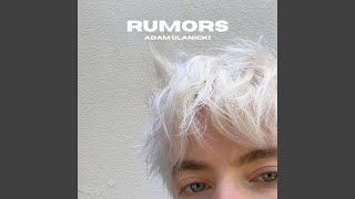 Rumors [upl. by Fanestil575]