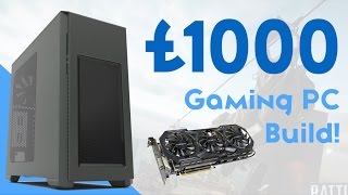 EPIC £1000 GAMING PC BUILD 2016 4K GAMING [upl. by Hsina]