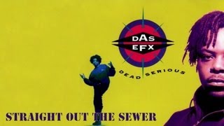 Das EFX  Straight Out the Sewer [upl. by Niai376]