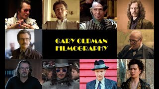 Gary Oldman Filmography 19822021 [upl. by Levina367]