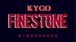 kygo firestone subtitulada [upl. by Ennayar]