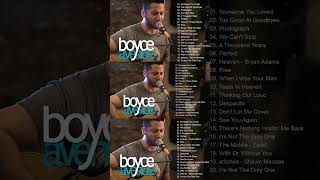 The Best Acoustic Covers of Popular Songs 2023 Boyce Avenue [upl. by Scharff]