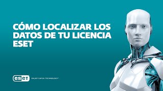 Cómo localizar los datos de tu licencia de ESET [upl. by Mart913]