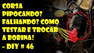 Corsa Pipocando Falhando na Marcha Lenta Como Testar e Trocar a Bobina  Dr Corsa [upl. by Aivirt]